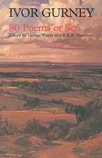 Produktbild: Ivor Gurney: 80 Poems or So