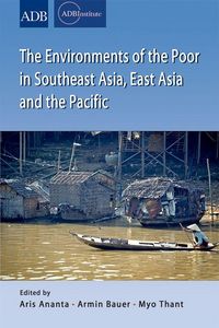 Produktbild: The Environments of the Poor in Southeast Asia, East Asia and the Pacific