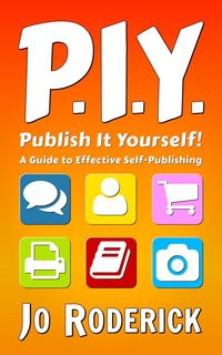 Produktbild: Publish It Yourself!: A Guide to Effective Self-Publishing