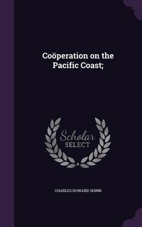 Produktbild: Co&ouml;peration on the Pacific Coast;