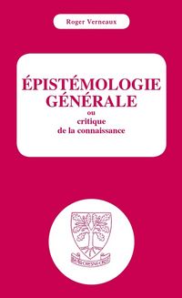 Produktbild: Epistemologie Generale Ou Critique de la Connaissance