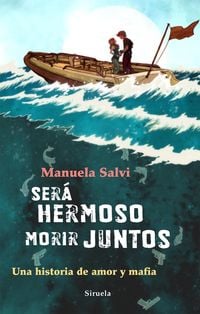 Produktbild: Ser&aacute; hermoso morir juntos
