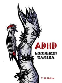 Produktbild: ADHD- luuserin tarina