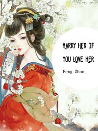 Produktbild: Marry Her if You Love Her
