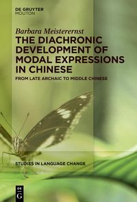Produktbild: The Diachronic Development of Modal Expressions in Chinese