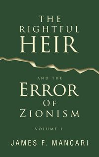 Produktbild: THE RIGHTFUL HEIR And The Error Of Zionism