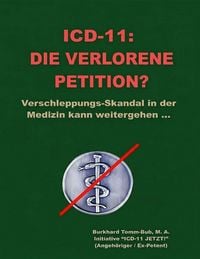 Produktbild: ICD-11: Die verlorene Petition?