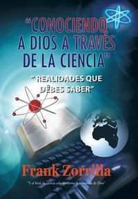 Produktbild: Conociendo a Dios a Traves de La Ciencia