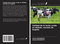Produktbild: Calidad de la leche cruda en Skikda, noreste de Argelia