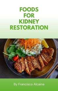 Produktbild: Foods for Kidney Restoration