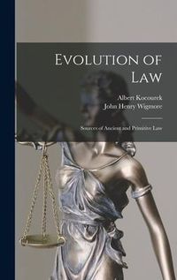 Produktbild: Evolution of Law: Sources of Ancient and Primitive Law