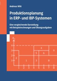 Produktbild: Produktionsplanung in ERP- und IBP-Systemen