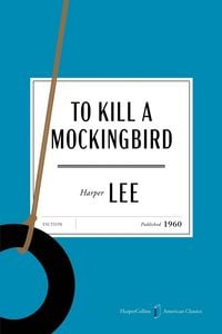 Produktbild: To Kill a Mockingbird American Classics Edition