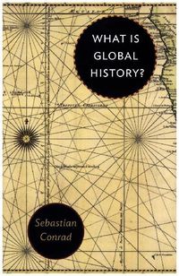 Produktbild: Conrad, S: What Is Global History?