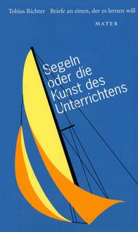 Produktbild: Segeln oder die Kunst des Unterrichtens