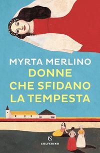Produktbild: Donne che sfidano la tempesta