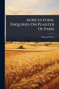 Produktbild: Agricultural Enquiries On Plaister Of Paris