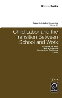 Produktbild: Child Labor and the Transition Between School and Work