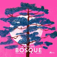 Produktbild: Ra&iacute;ces del bosque