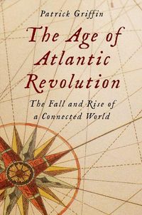 Produktbild: Griffin, P: Age of Atlantic Revolution