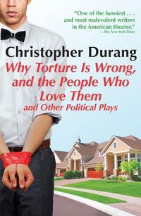 Produktbild: Why Torture Is Wrong, and the People Who Love Them