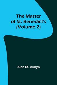 Produktbild: The master of St. Benedict's (Volume 2)