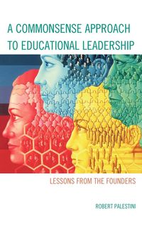 Produktbild: Commonsense Approach to Educational Leadership