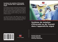 Produktbild: Syst&egrave;me de notation d'Alvorado ou de Tzanaki dans l'appendicite aigu&euml;
