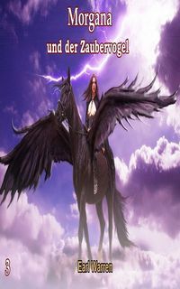 Produktbild: Morgana und der Zaubervogel