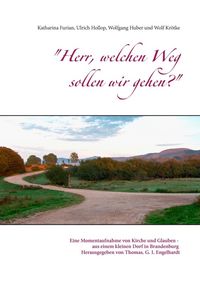 Produktbild: "Herr, welchen Weg sollen wir gehen?"
