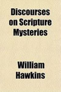 Produktbild: Discourses on Scripture Mysteries