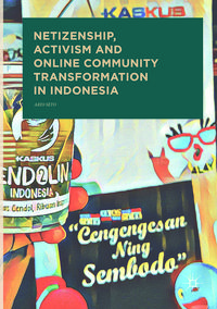 Produktbild: Netizenship, Activism and Online Community Transformation in Indonesia