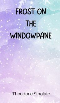 Produktbild: Frost on the Windowpane