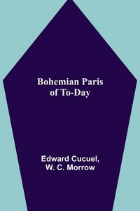 Produktbild: Bohemian Paris of To-day