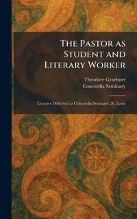 Produktbild: The Pastor as Student and Literary Worker