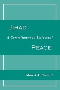 Produktbild: Jihad: A Commitment to Universal Peace