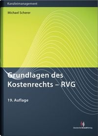 Produktbild: Grundlagen des Kostenrechts - RVG