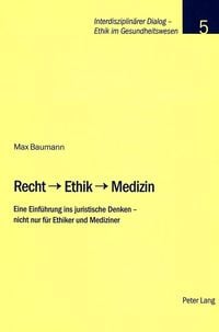 Produktbild: Recht &ndash; Ethik &ndash; Medizin