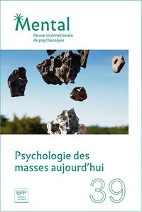 Produktbild: Revue Mental ; Psychologie des Masses Aujourd'hui