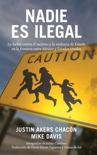 Produktbild: Nadie Es Ilegal