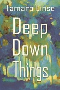 Produktbild: Deep Down Things