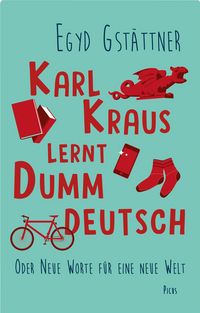 Produktbild: Karl Kraus lernt Dummdeutsch