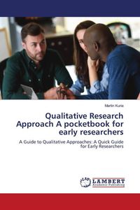 Produktbild: Qualitative Research Approach A pocketbook for early researchers