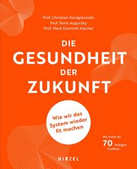 Produktbild: Die Gesundheit der Zukunft