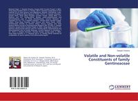 Produktbild: Volatile and Non-volatile Constituents of family Gentineaceae