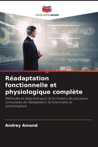 Produktbild: R&eacute;adaptation fonctionnelle et physiologique compl&egrave;te