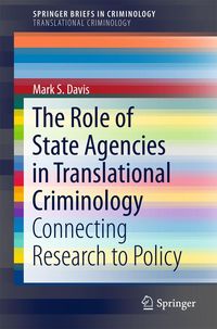 Produktbild: The Role of State Agencies in Translational Criminology