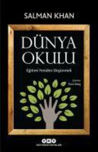 Produktbild: D&uuml;nya Okulu - Egitimi Yeniden D&uuml;s&uuml;nmek