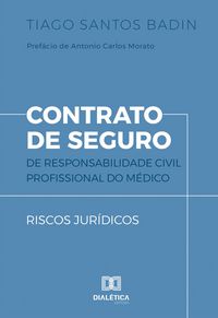 Produktbild: Contrato de Seguro de Responsabilidade Civil Profissional do M&eacute;dico