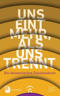 Produktbild: Uns eint mehr, als uns trennt